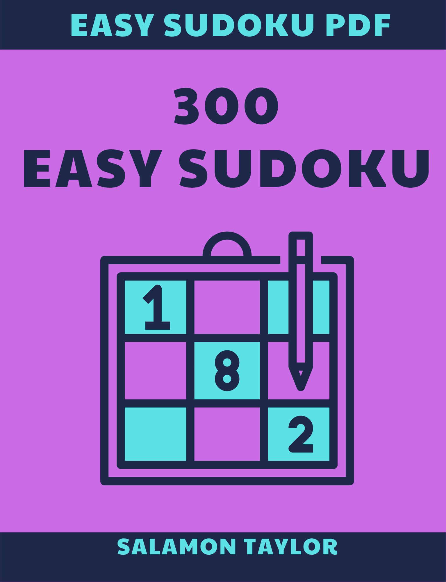 300 Easy Sudoku Puzzles with Solutions | Printable PDF Digital Download