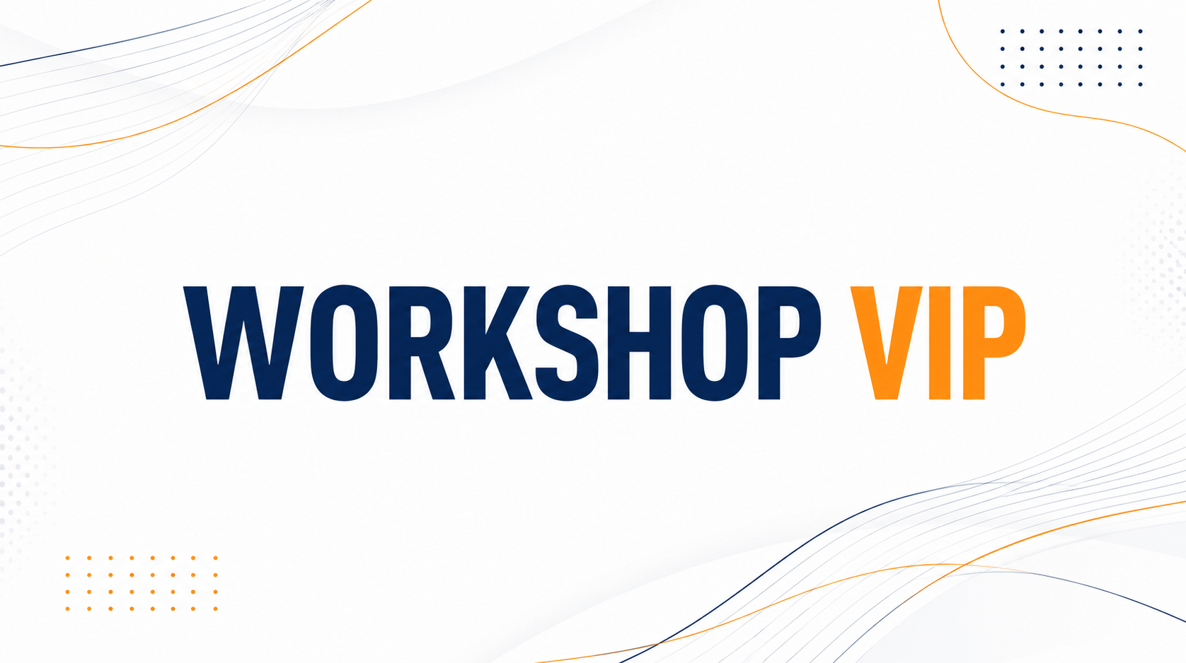 3-Day Business Workshop VIP
