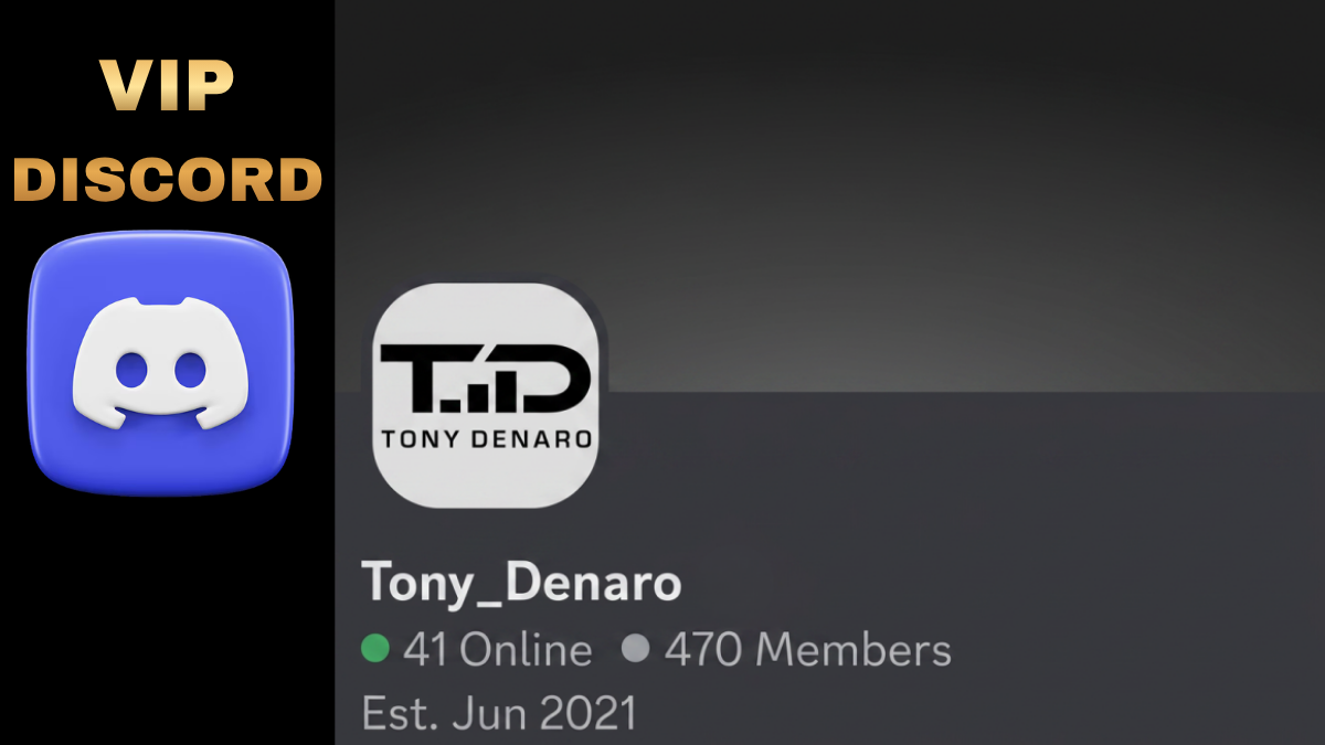 Tony Denaro Discord - VIP