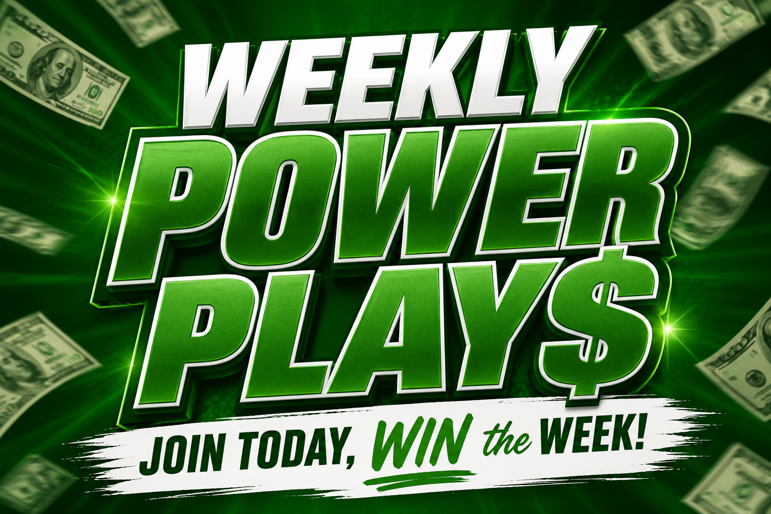 Weekly Power Play$