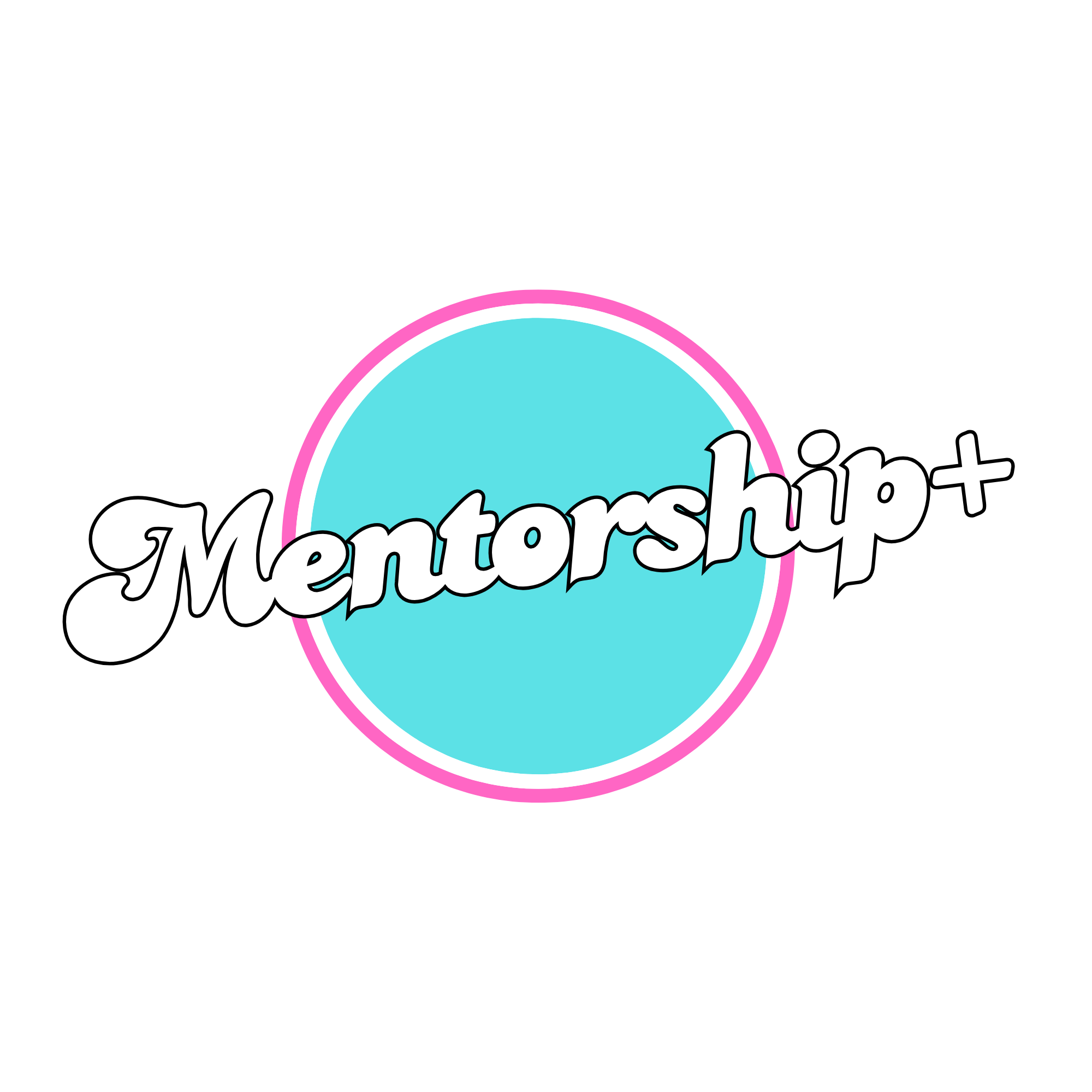 Mentorship+
