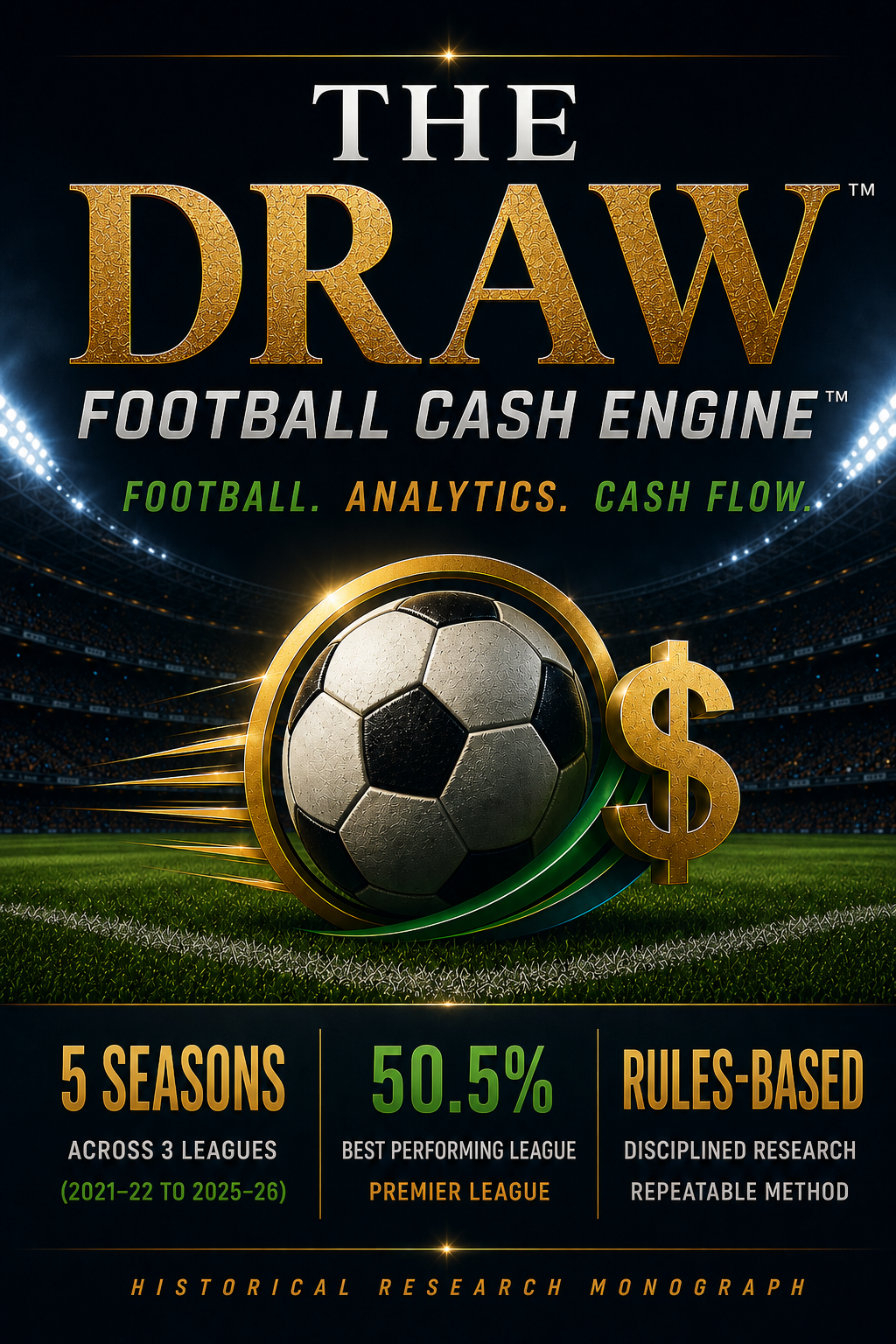 The Draw™ — Football Cash Engine™
