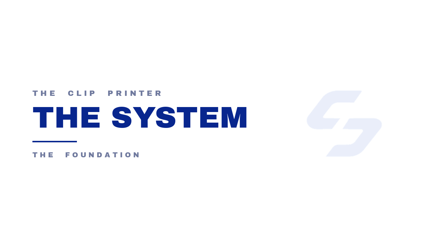 The System