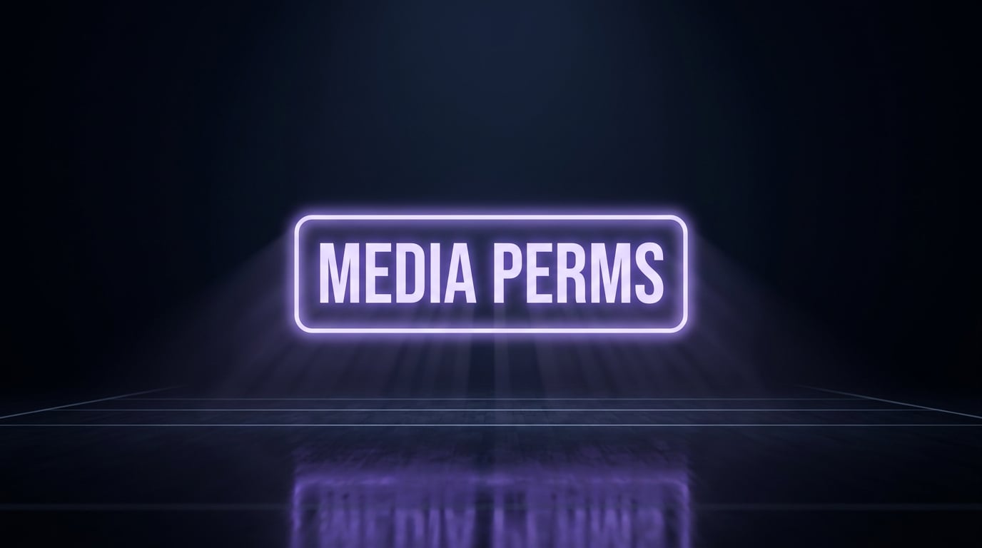 Media Perms