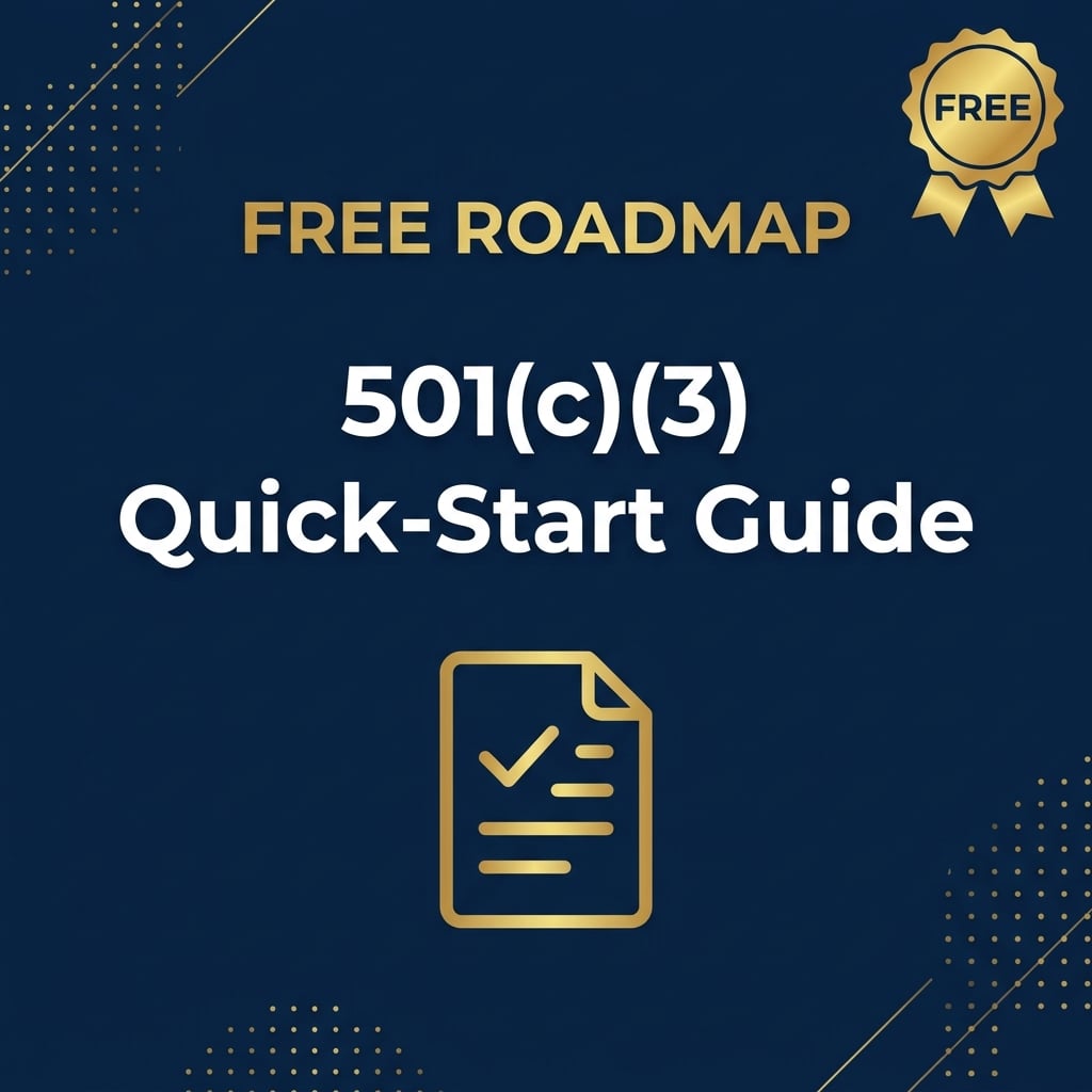 501(c)(3) Quick-Start Roadmap (Free)
