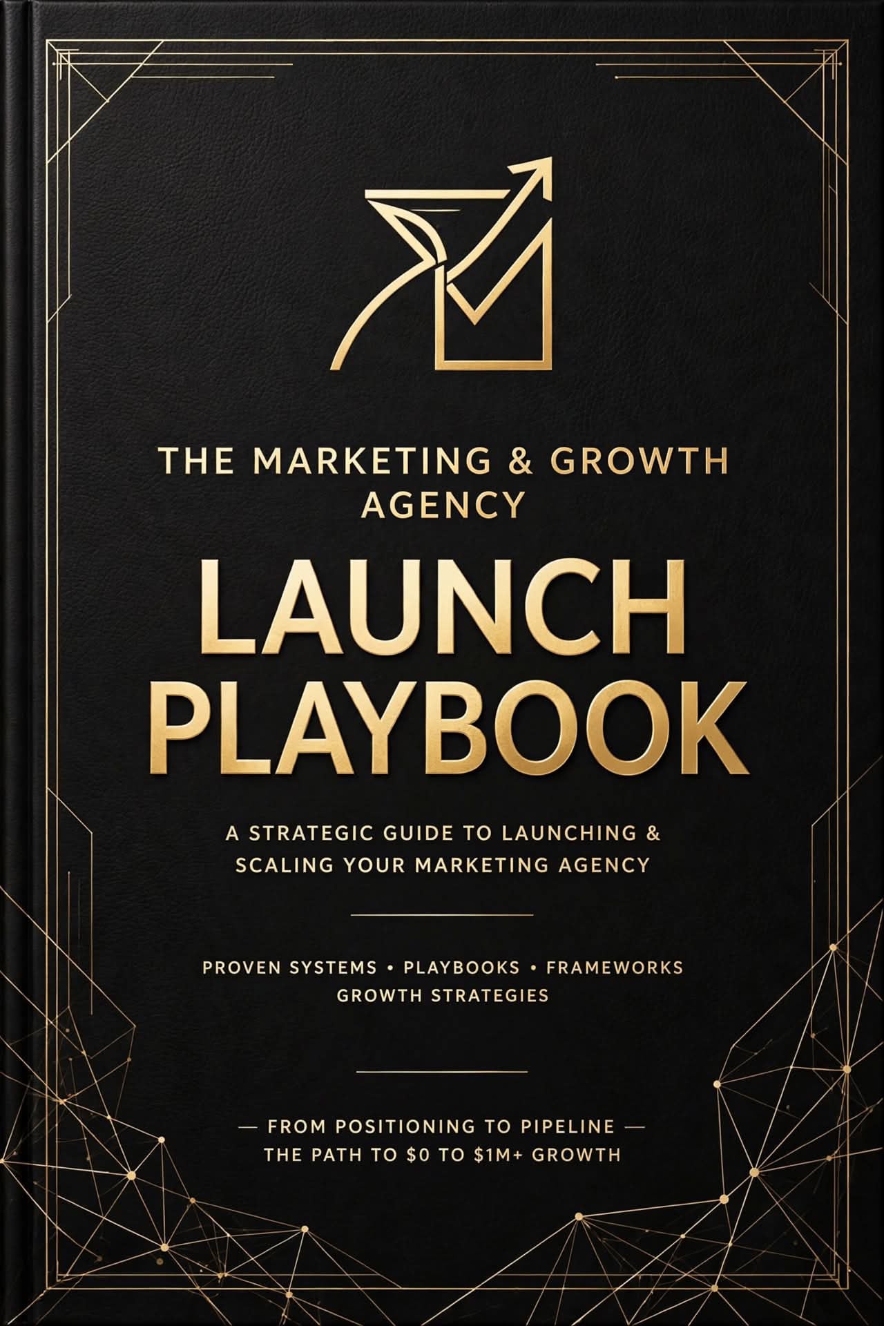 The Marketing & Growth Agency Launch Playbook
