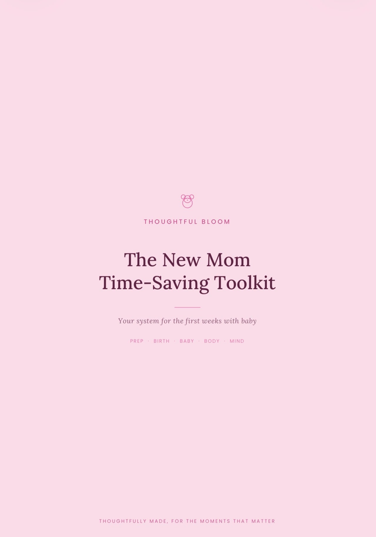 New Mom Time-Saving Toolkit — Pink