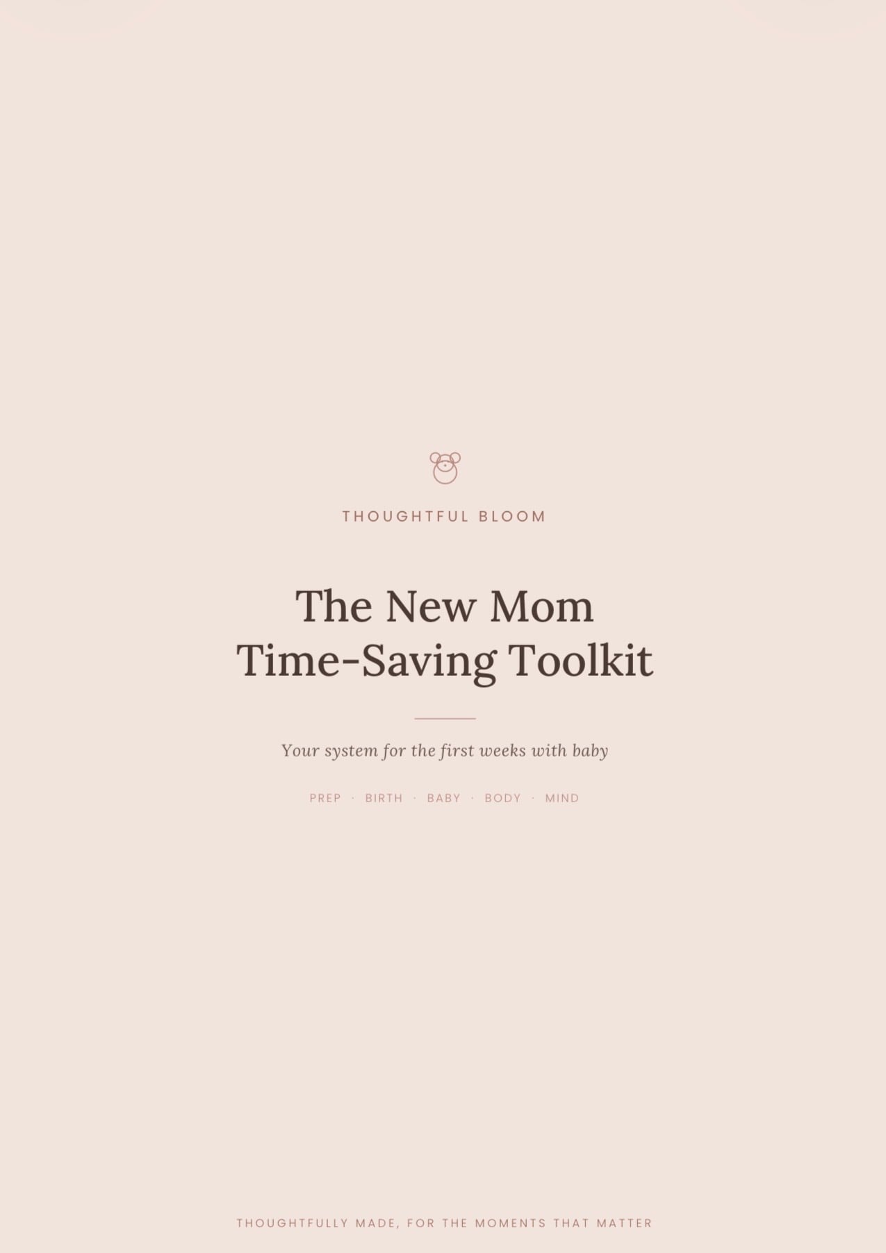 New Mom Time-Saving Toolkit — Blush