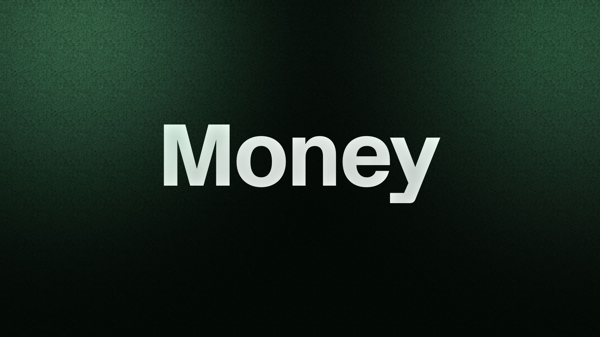 Money