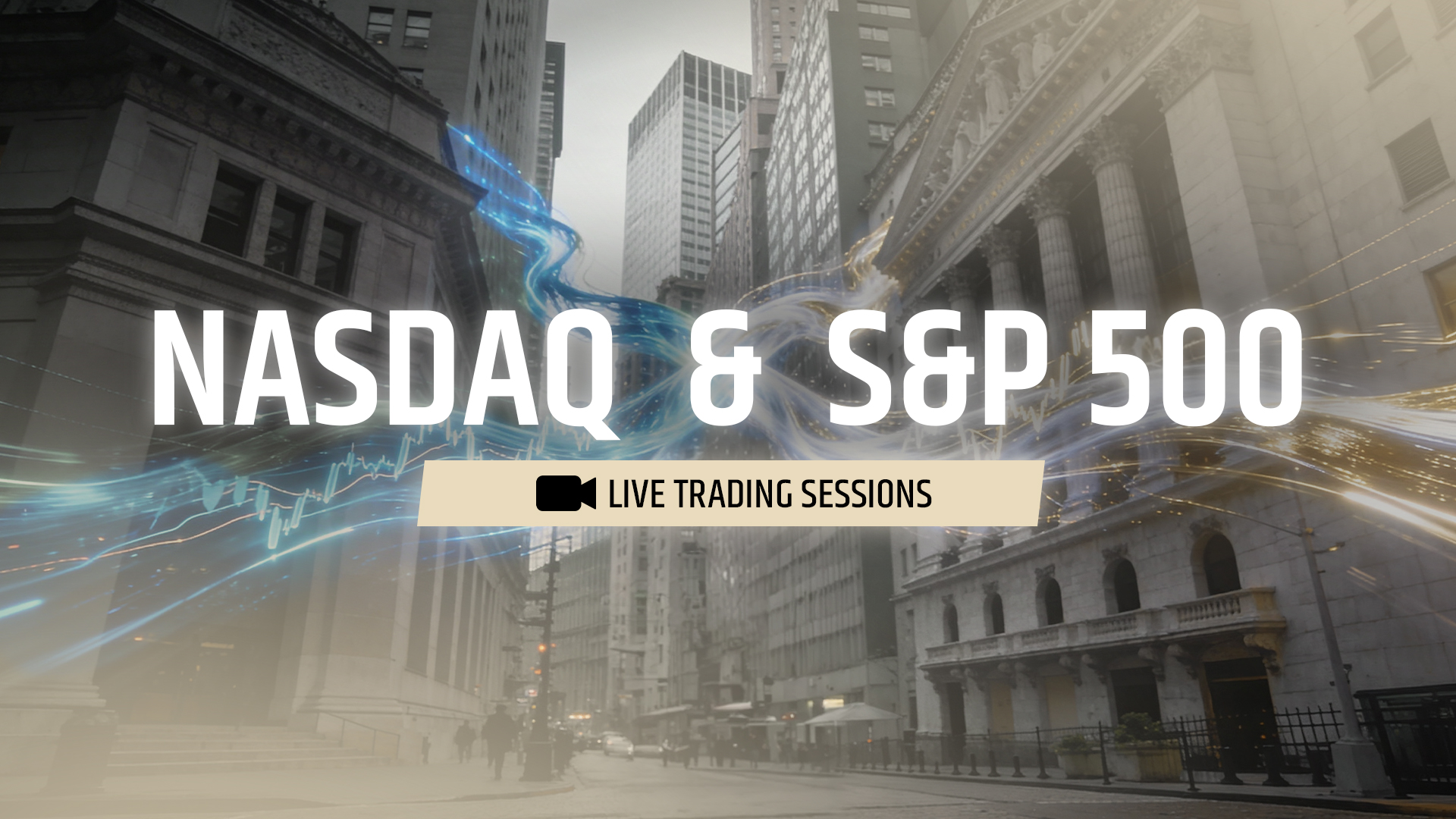 Live Trading Sessions: Nasdaq & S&P 500