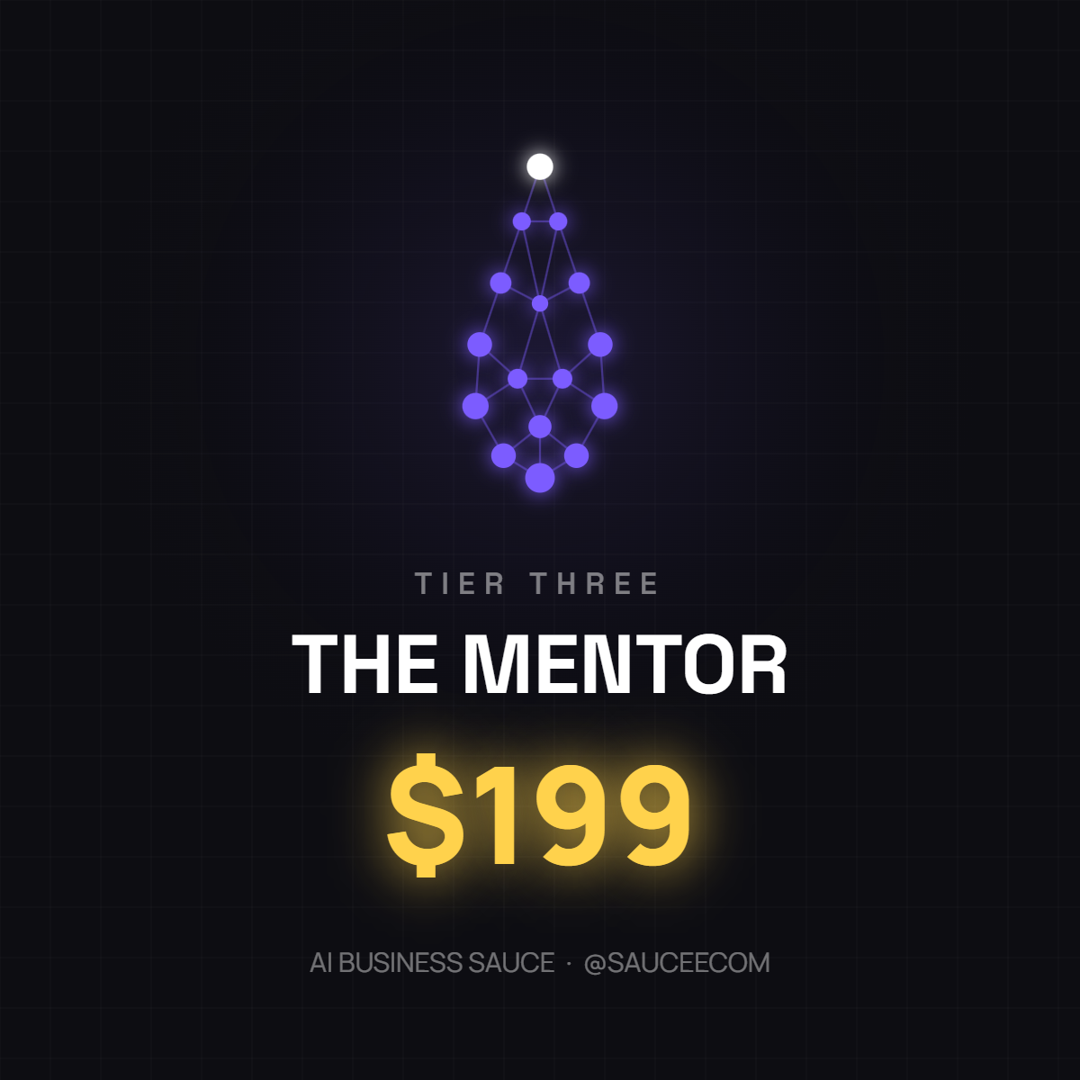 Tier Three - The Mentor