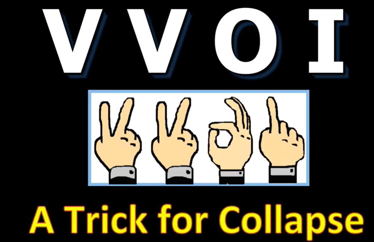 VVOI - A Hand Motion Trick for Collapse