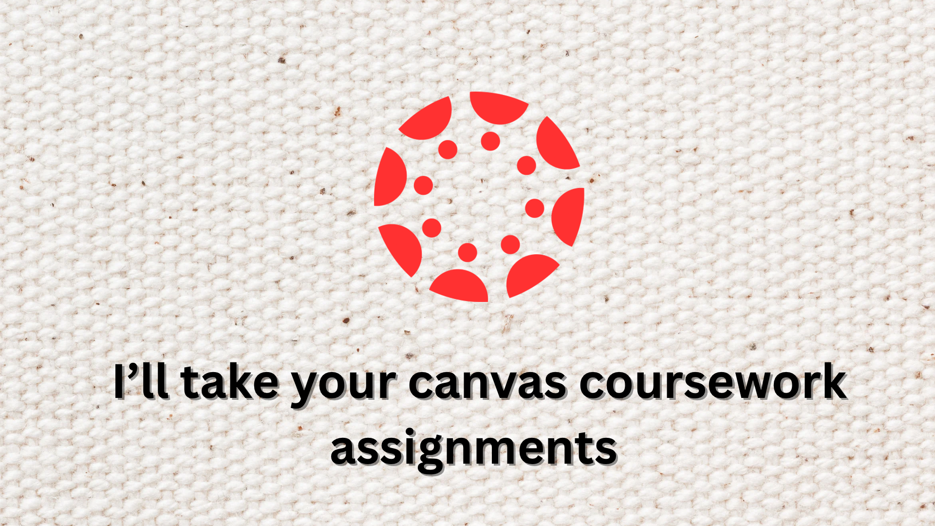 College Coursework Canvas Mgt