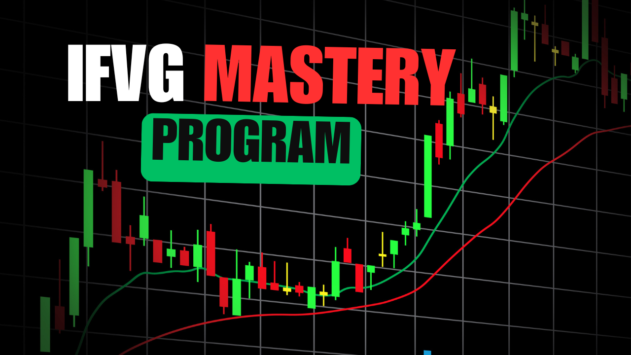 iFVG Mastery Program