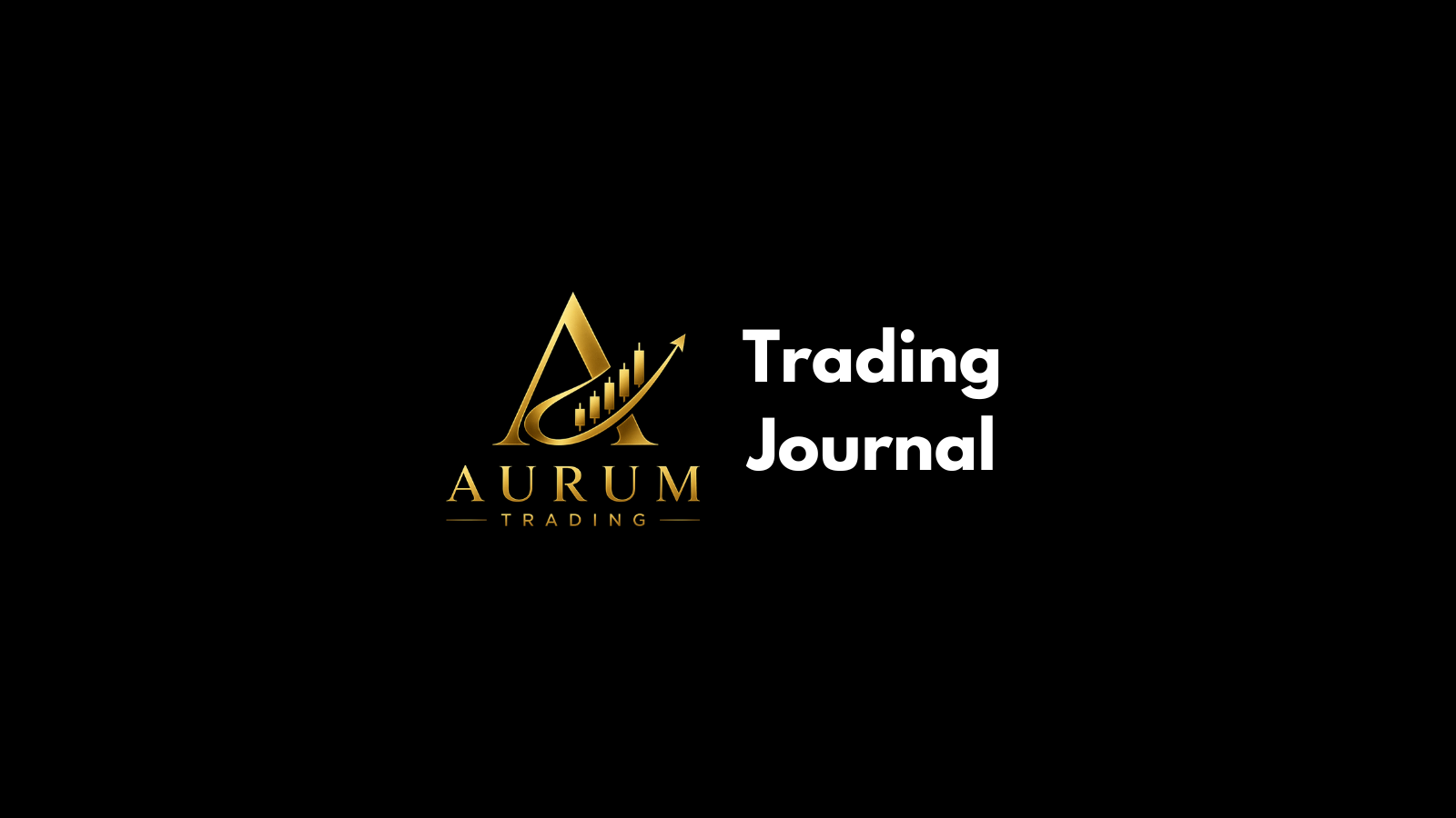 XAUUSD Trader’s Journal