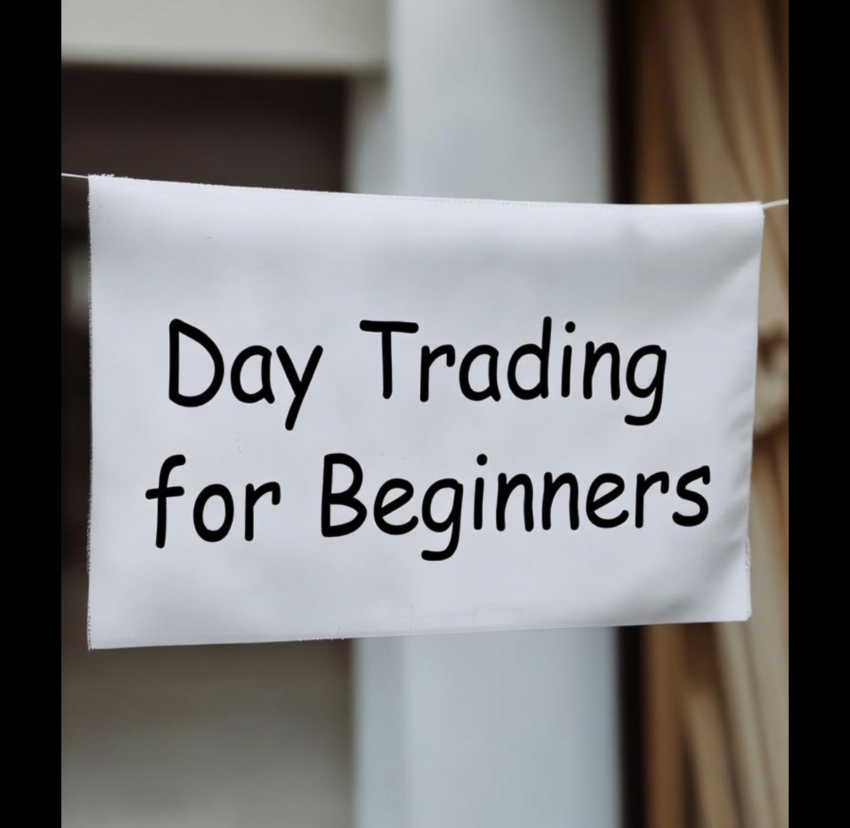 So You Want To DayTrade