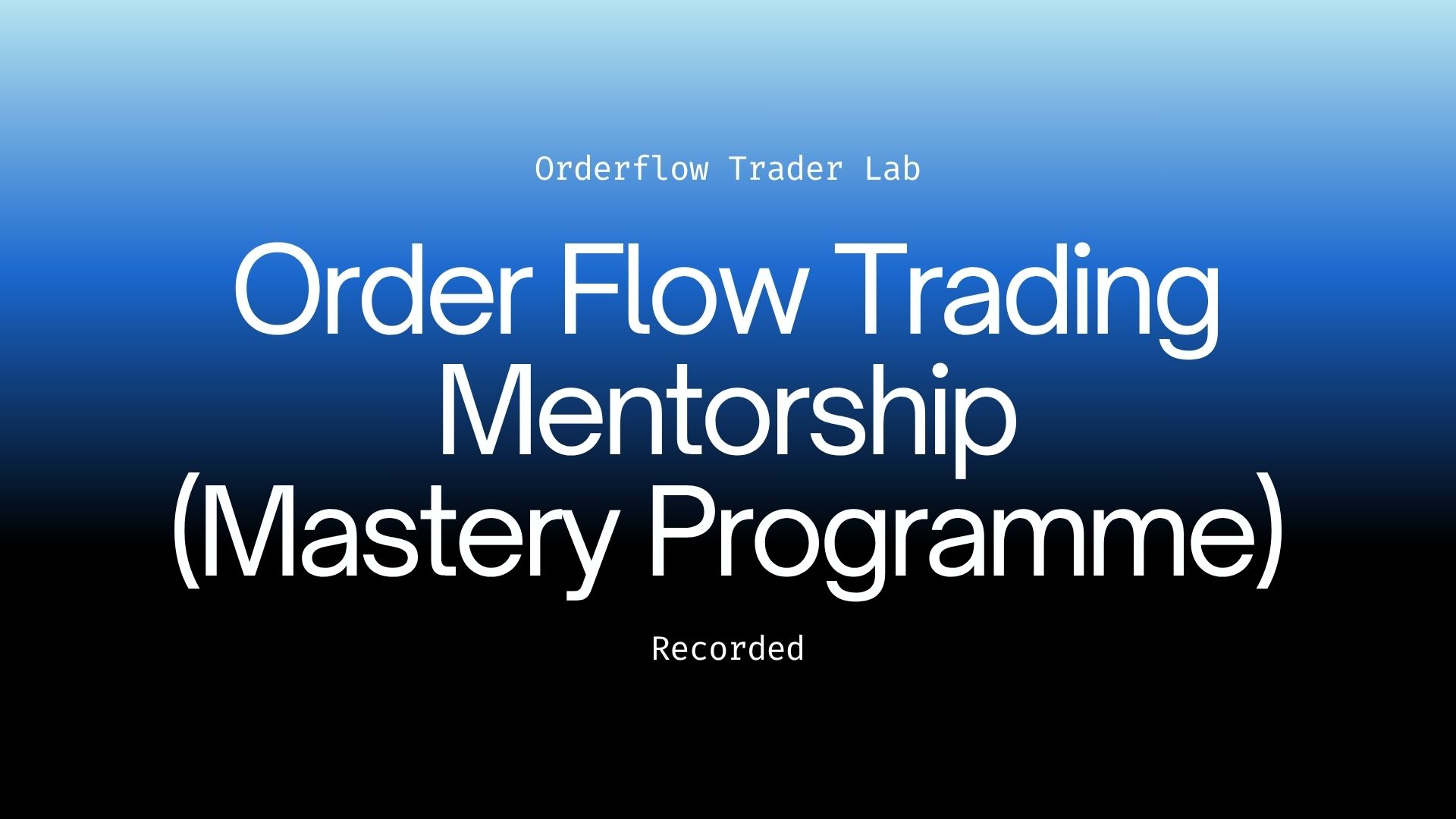 Faceless - MENTORSHIP (Mastery)