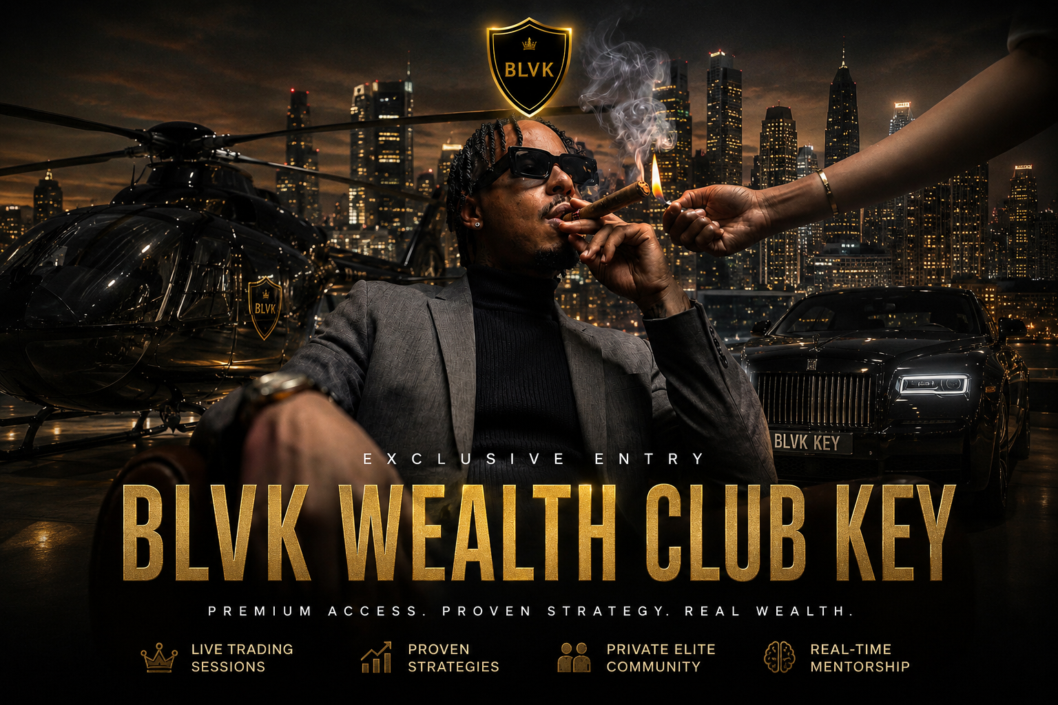 BLVK WEALTH STRATEGY KEY