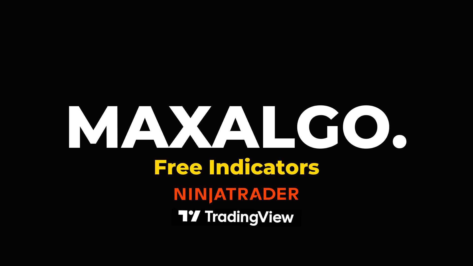 MaxAlgo Free Indicators