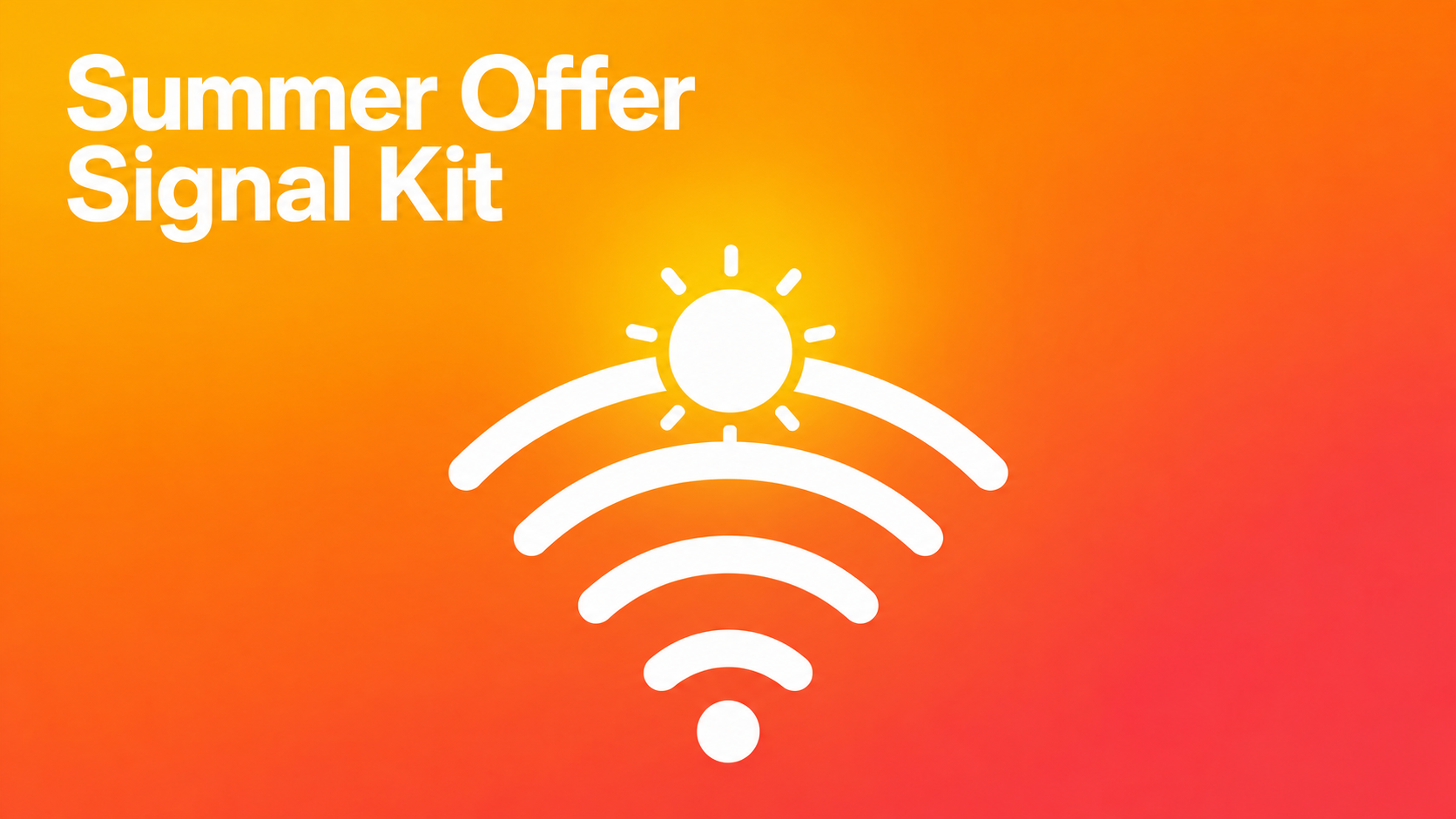 Summer Offer Signal