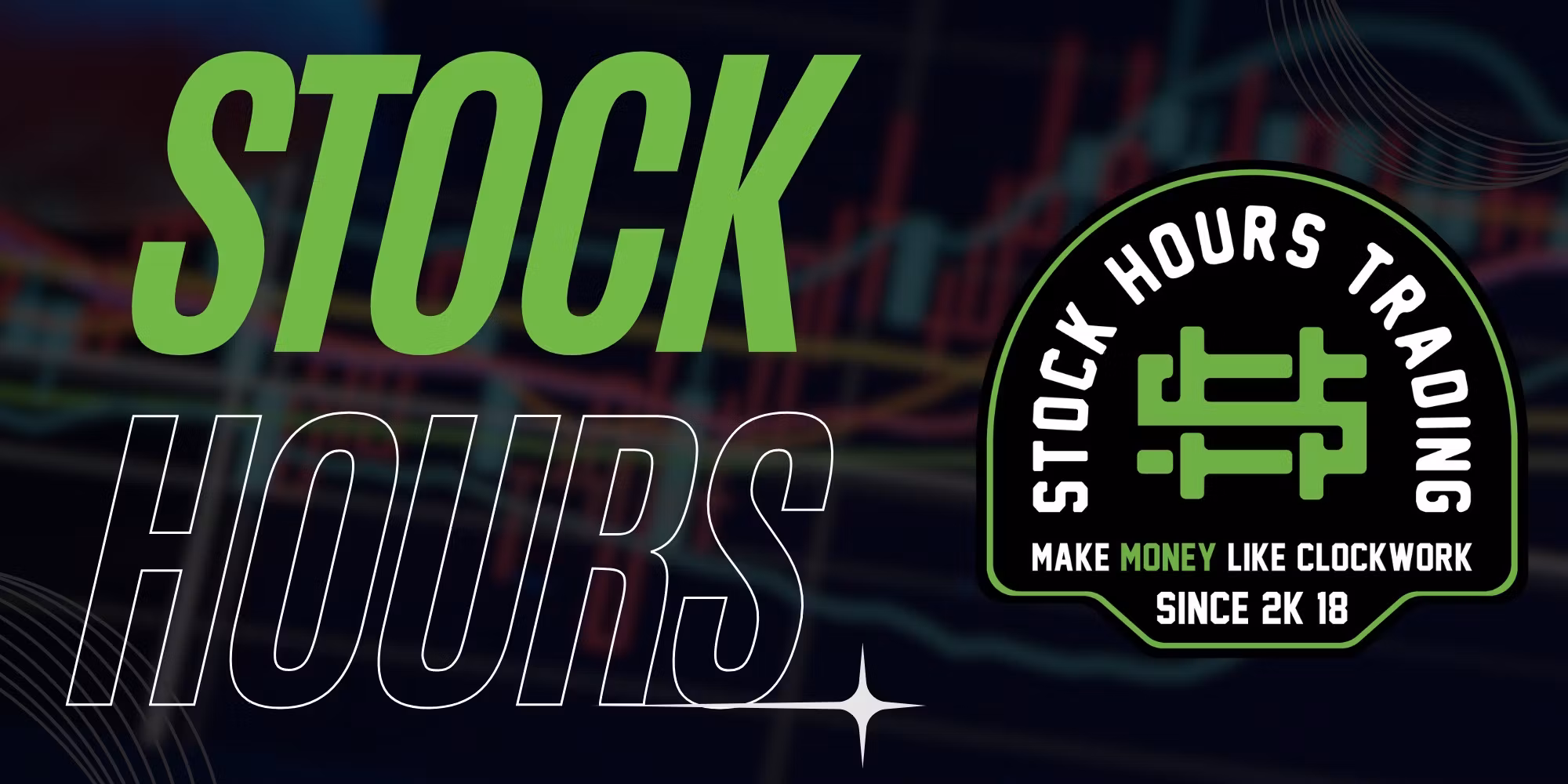 Stock Hours banner