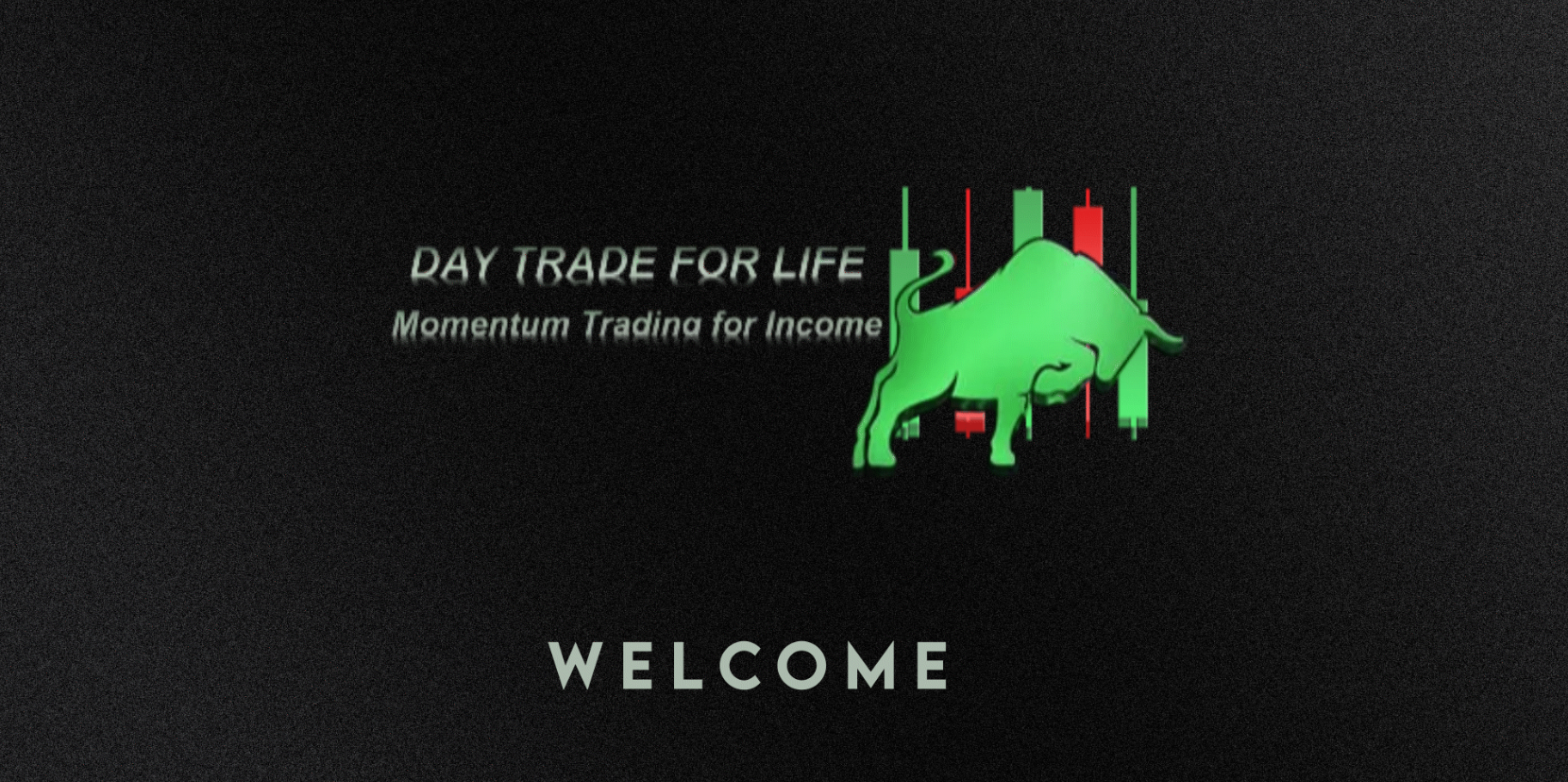 Day Trade For Life banner