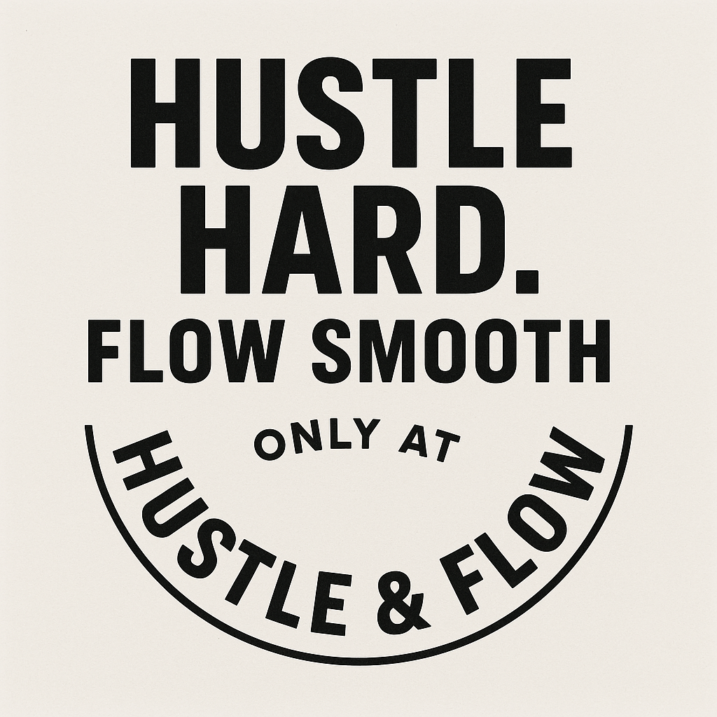 Hustle & Flow