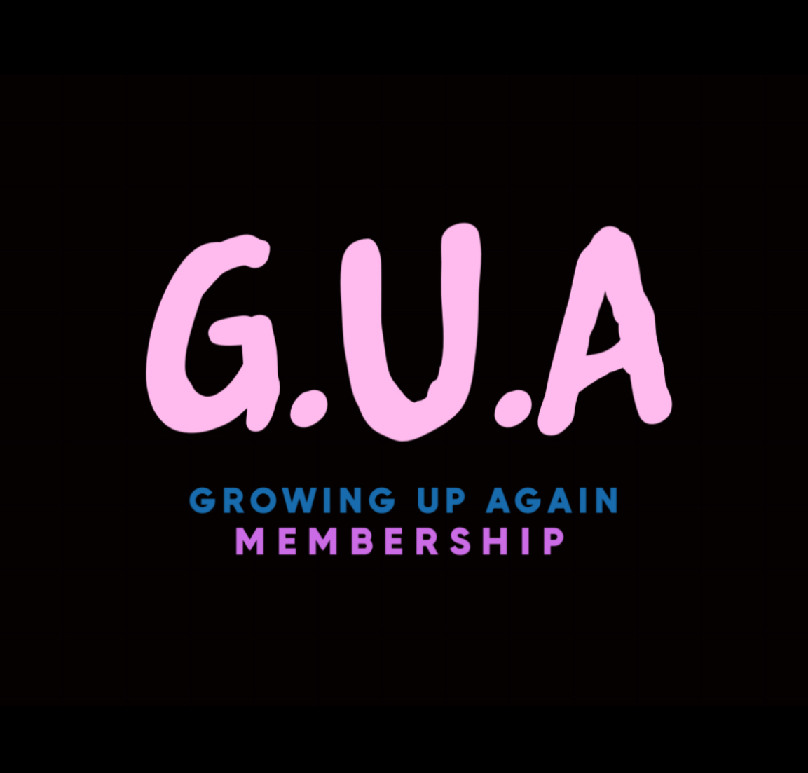 Growing Up Again Membership 