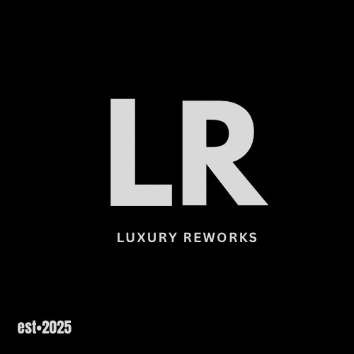 Luxury Reworks