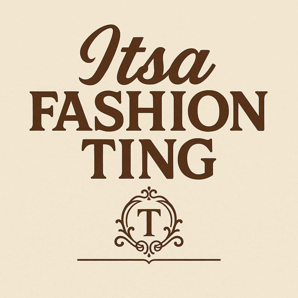 itsa fashion ting 