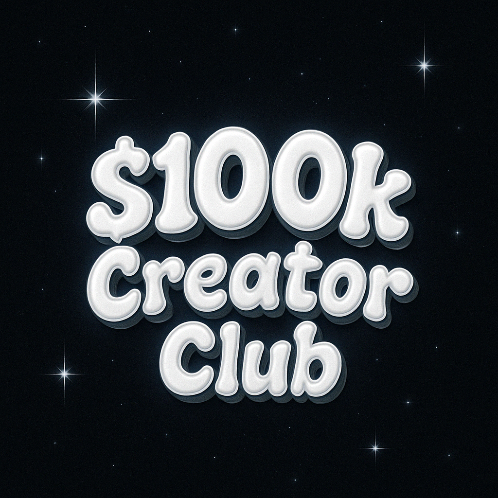 $100k Creator Club 💸
